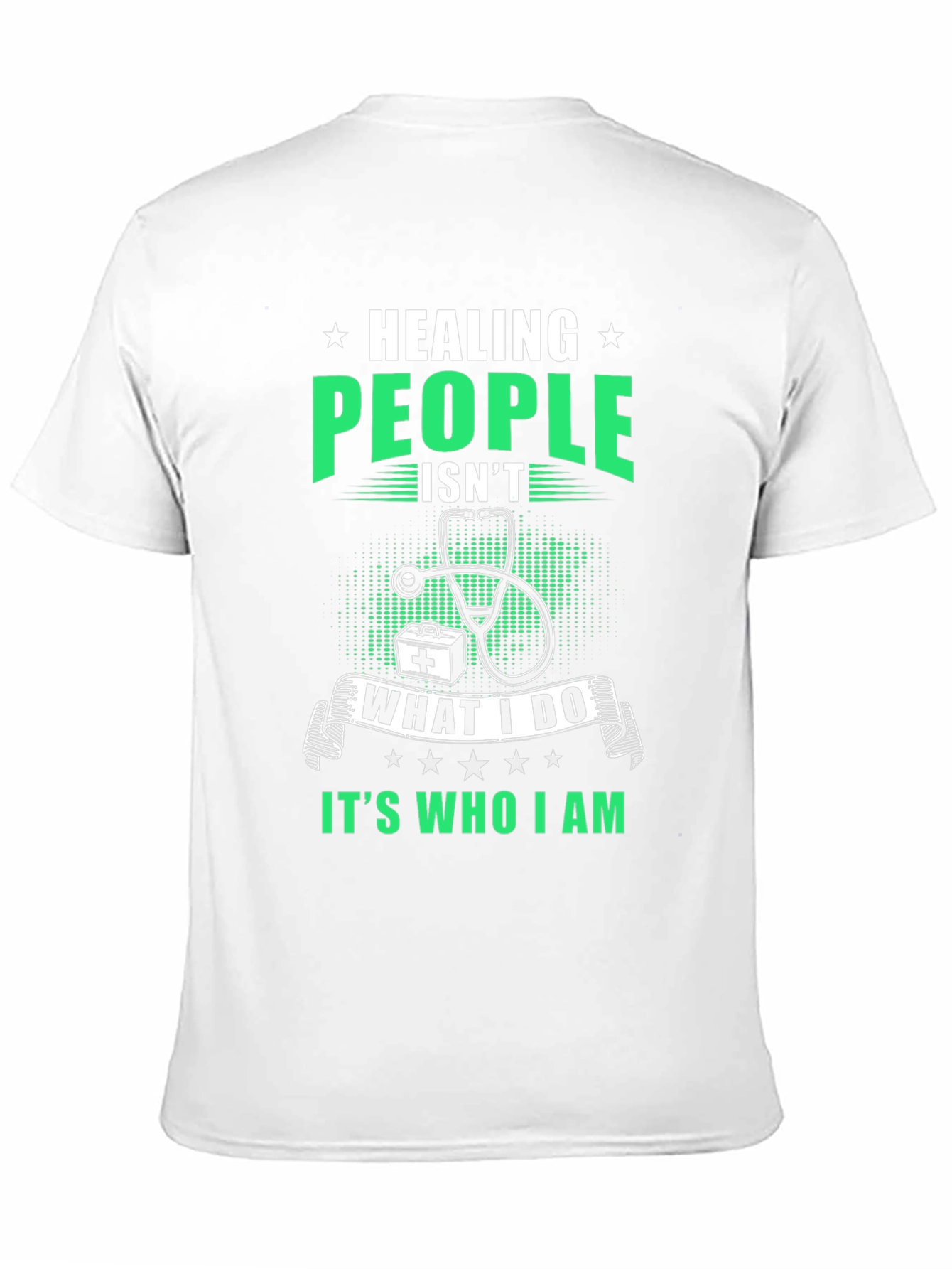 Healing People T-Shirt - Medical Profession Tee