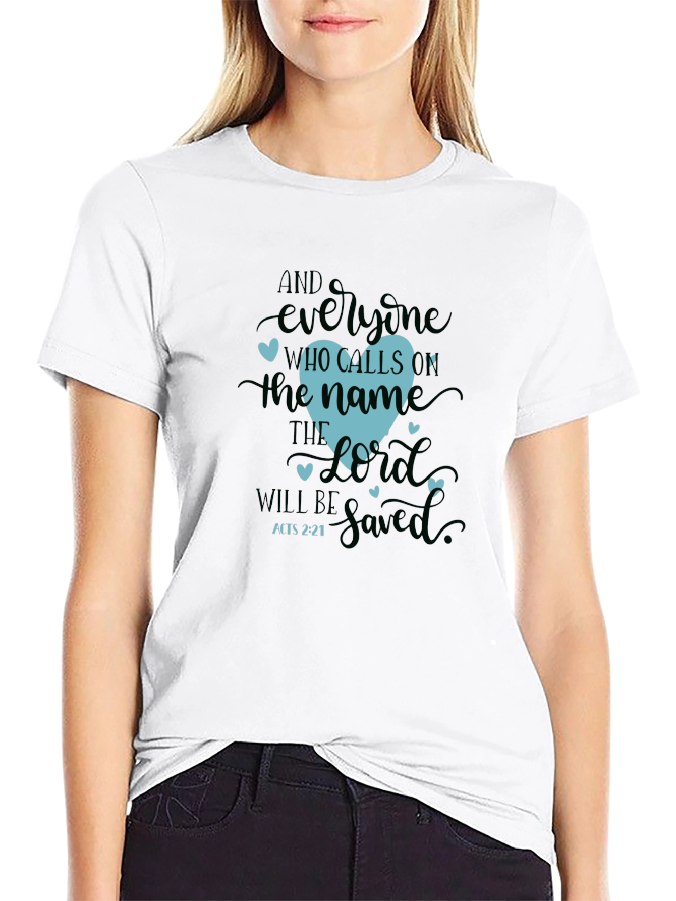 Faithful Heart T-Shirt - Acts 2:21 Christian Tee