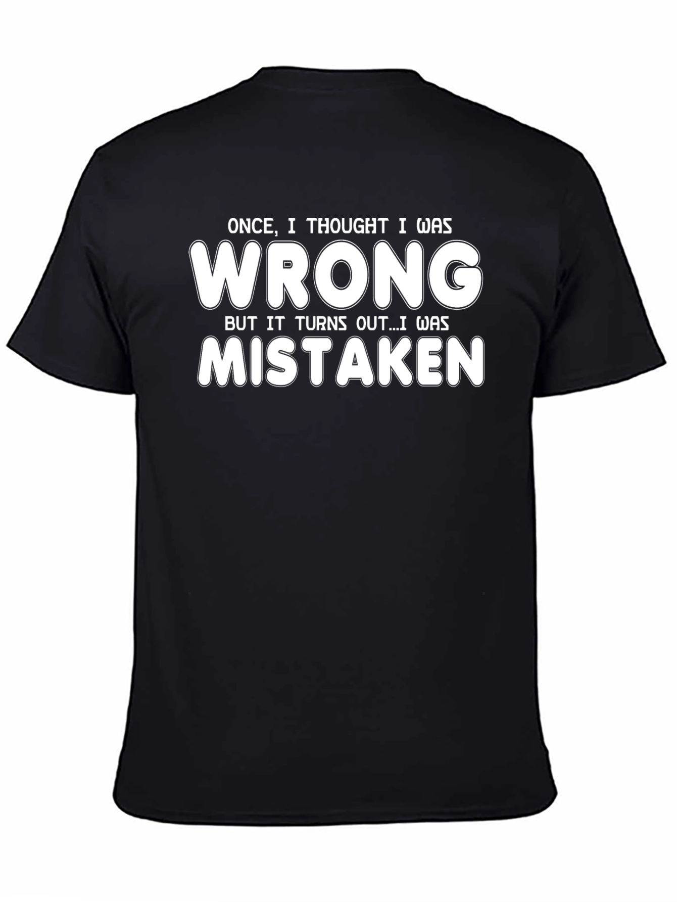 Funny Wrong Graphic Tee - Black Cotton T-Shirt