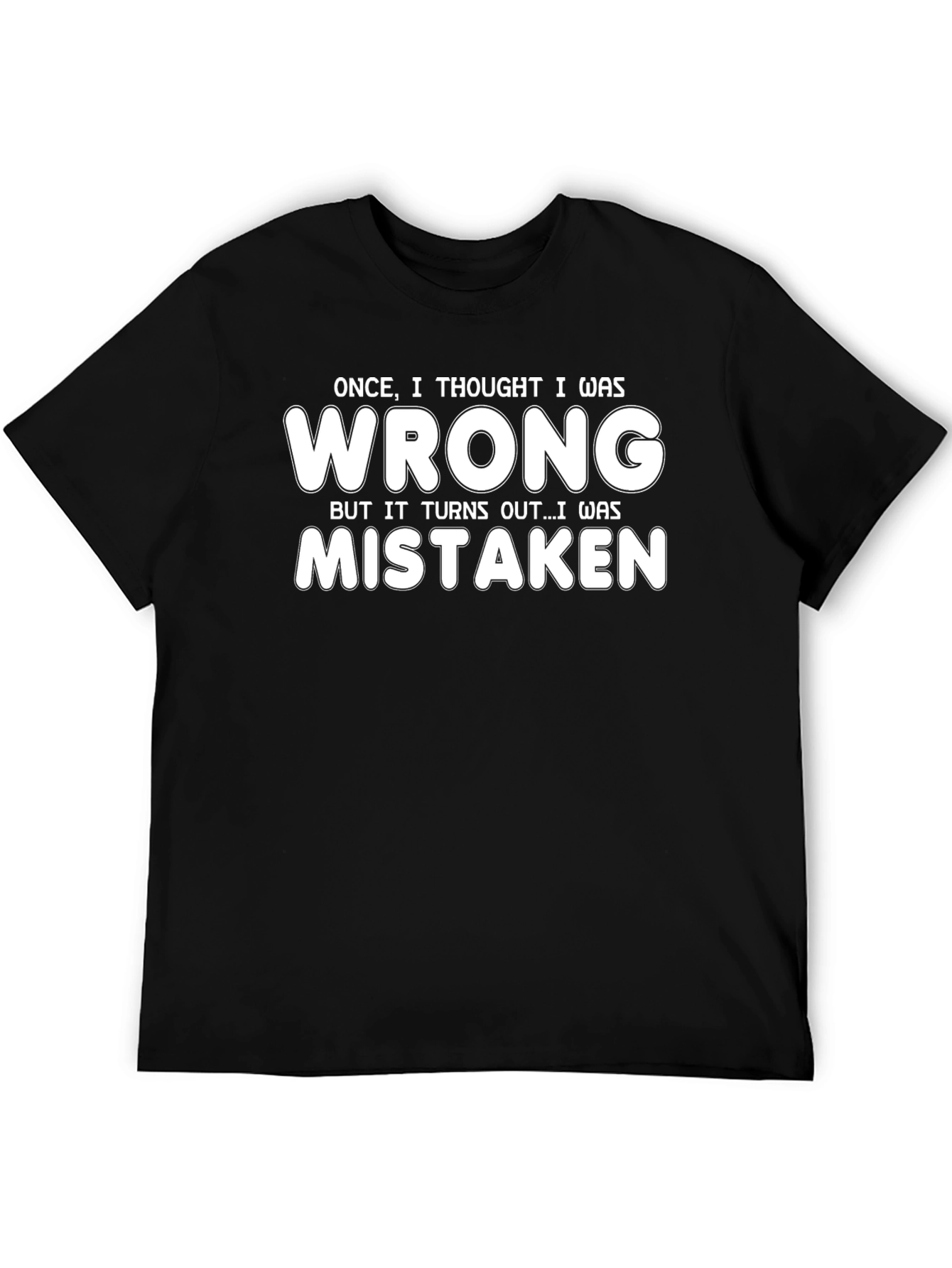 Funny Wrong Graphic Tee - Black Cotton T-Shirt