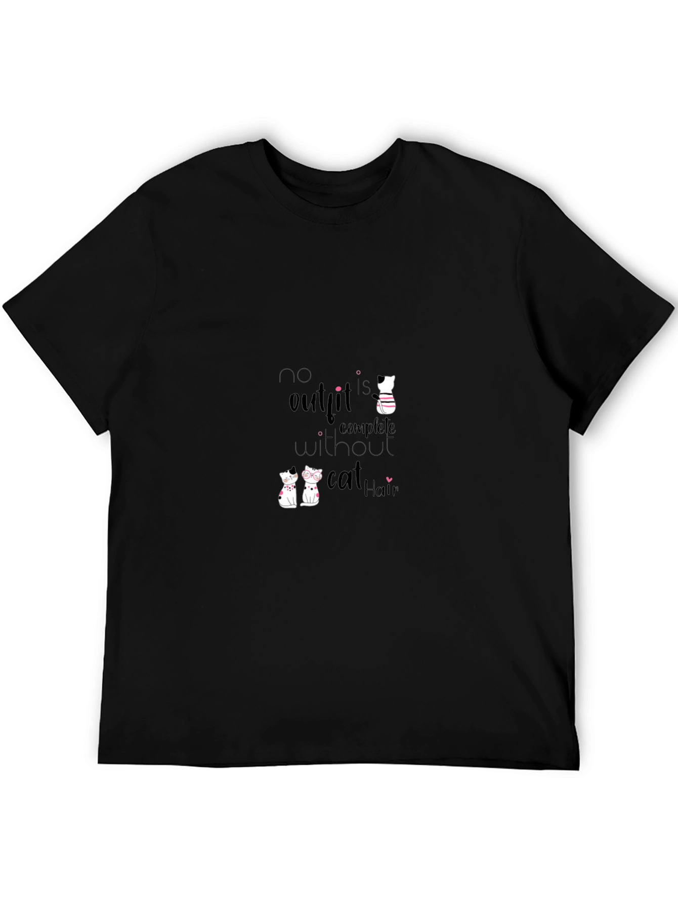Cat Hair T-Shirt - No Outfit Complete