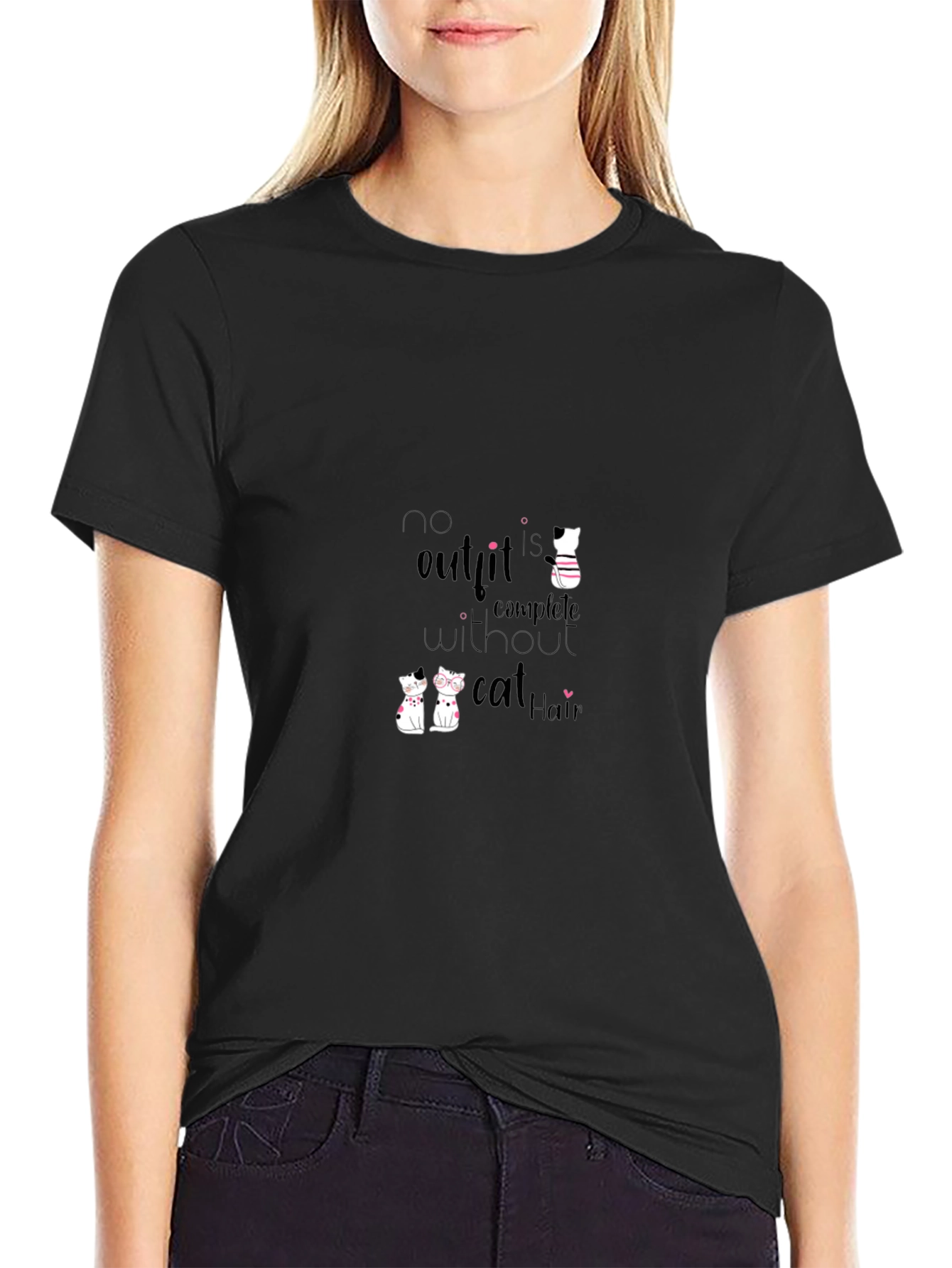 Cat Hair T-Shirt - No Outfit Complete
