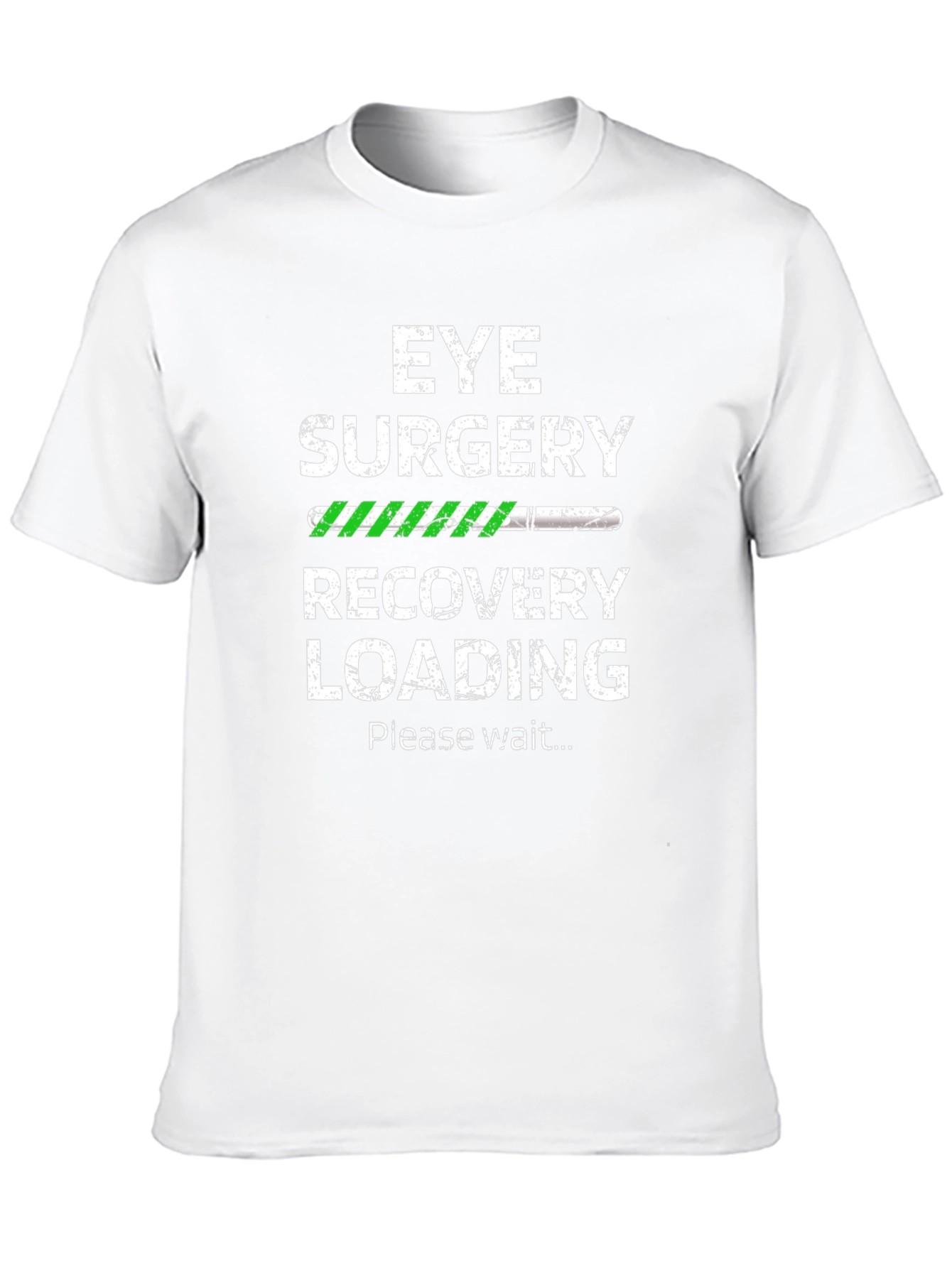 Eye Surgery Recovery Loading T-Shirt