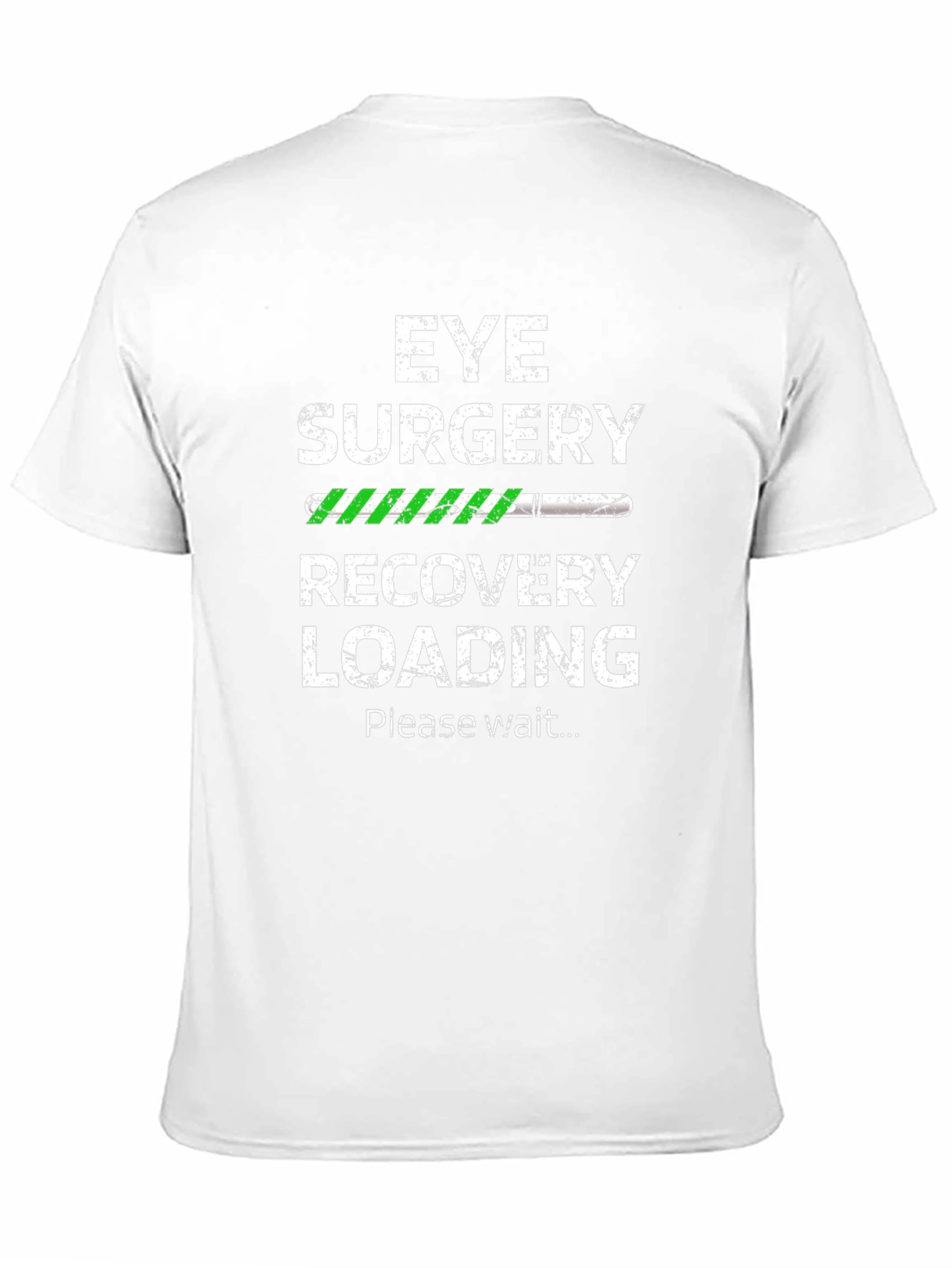 Eye Surgery Recovery Loading T-Shirt