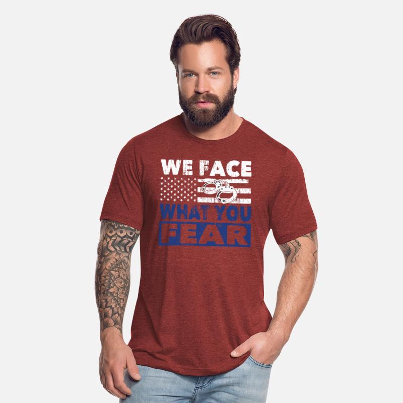 Policeman we face what you fear police officer cop