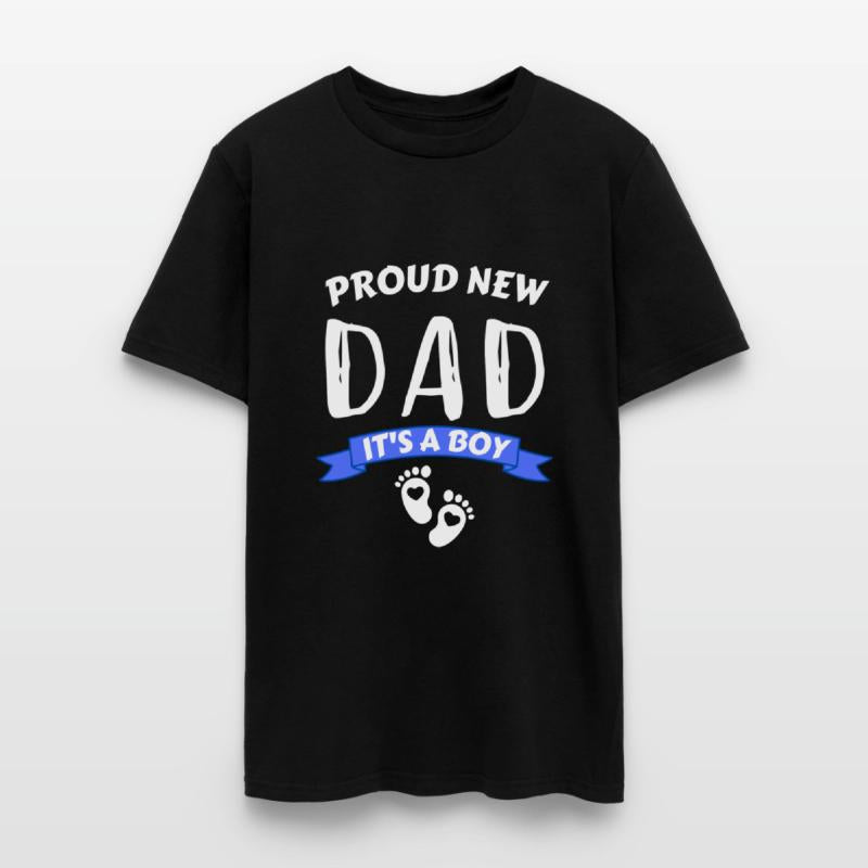 Proud New DAD It's a Boy