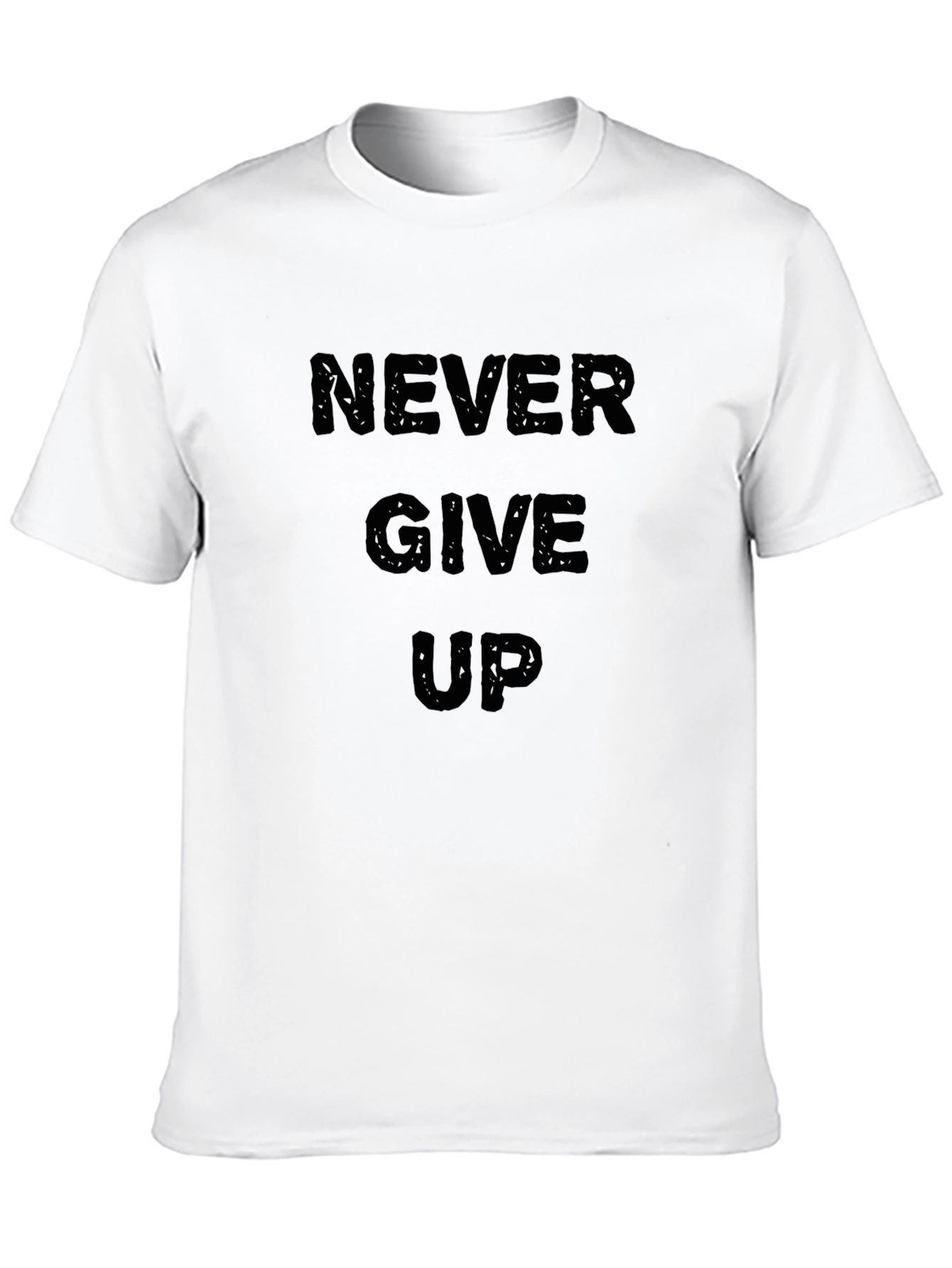 Never Give Up Motivational Black Graphic T-Shirt