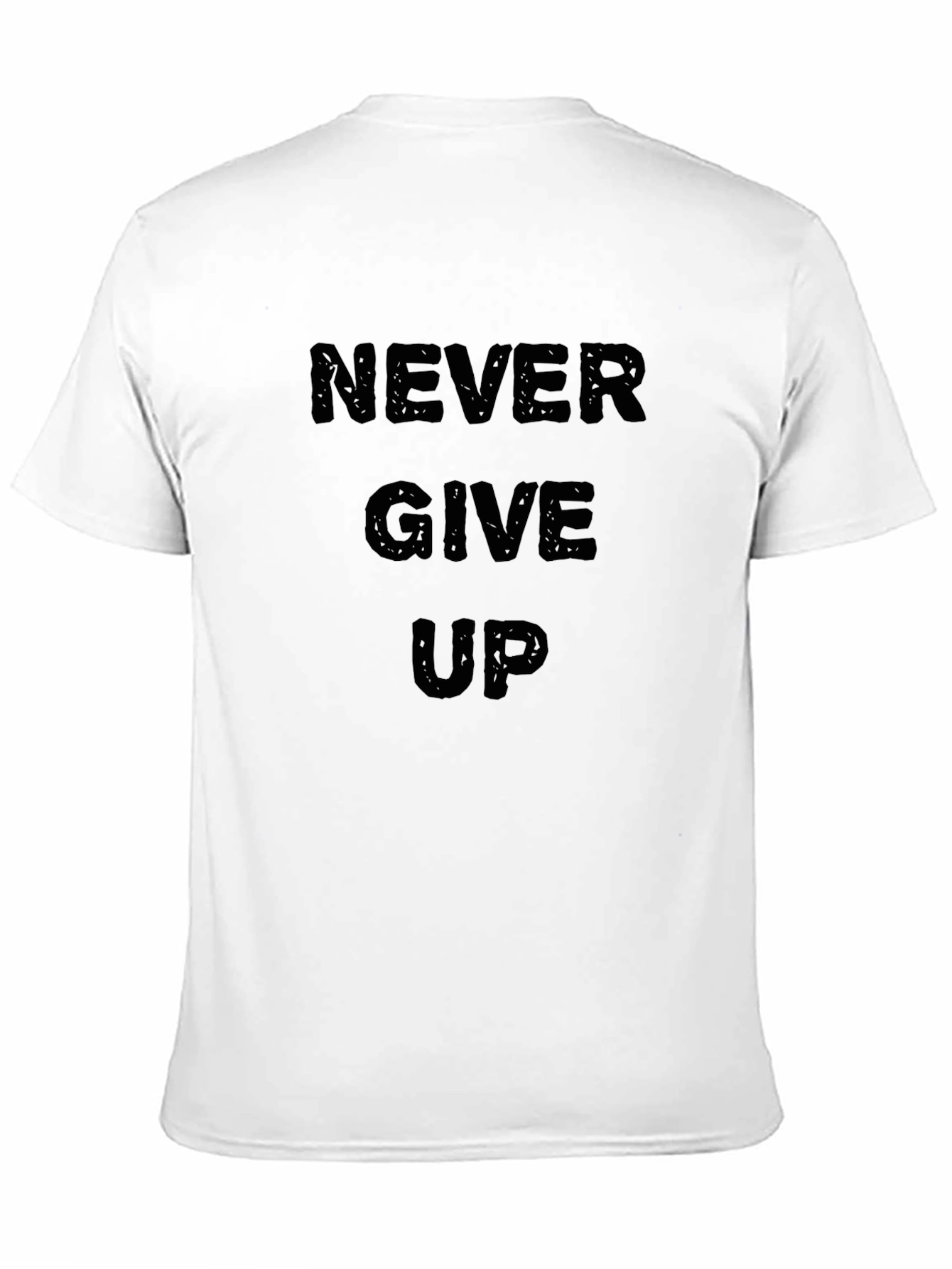 Never Give Up Motivational Black Graphic T-Shirt