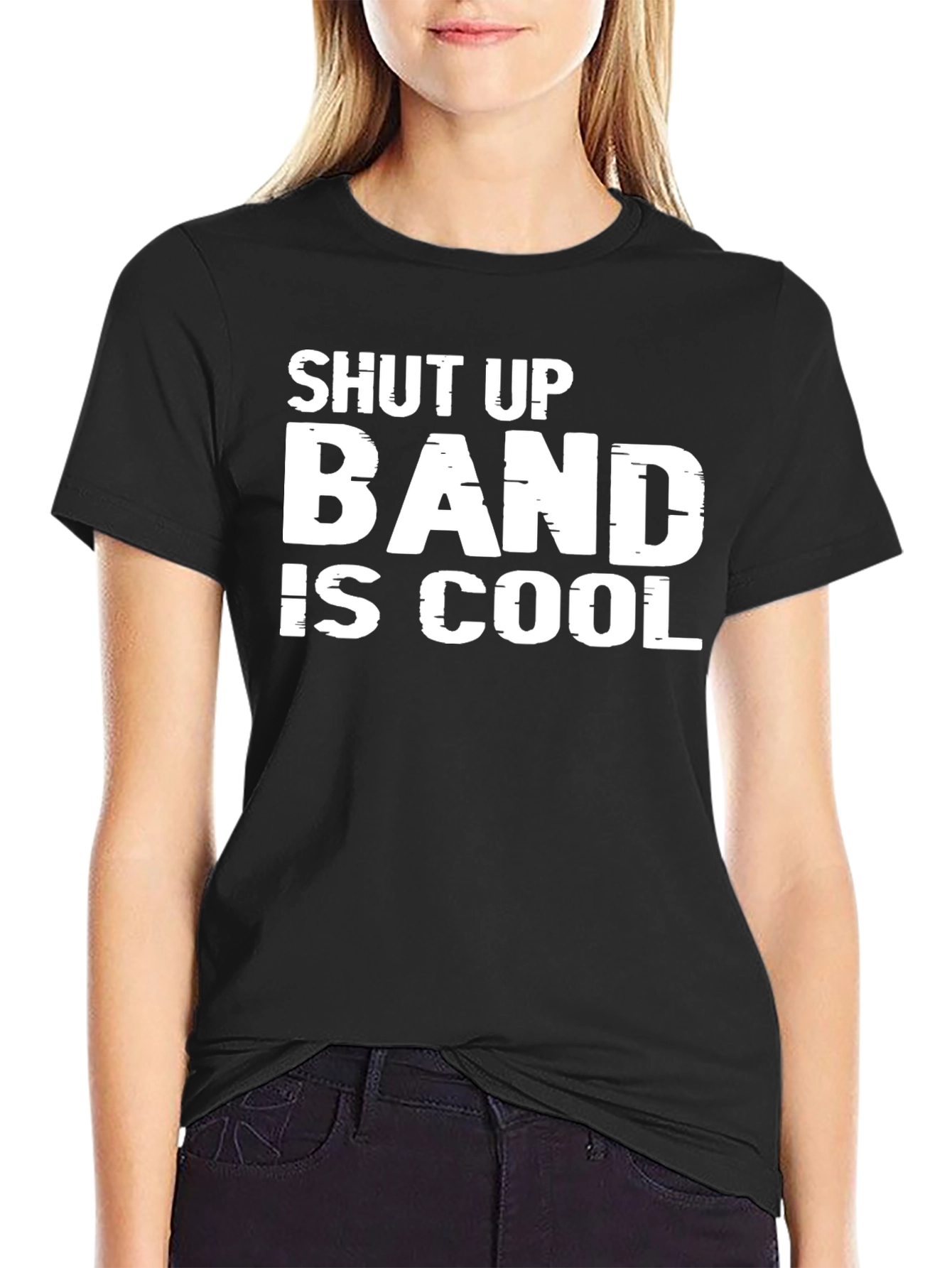 Shut Up Band Is Cool Graphic Tee