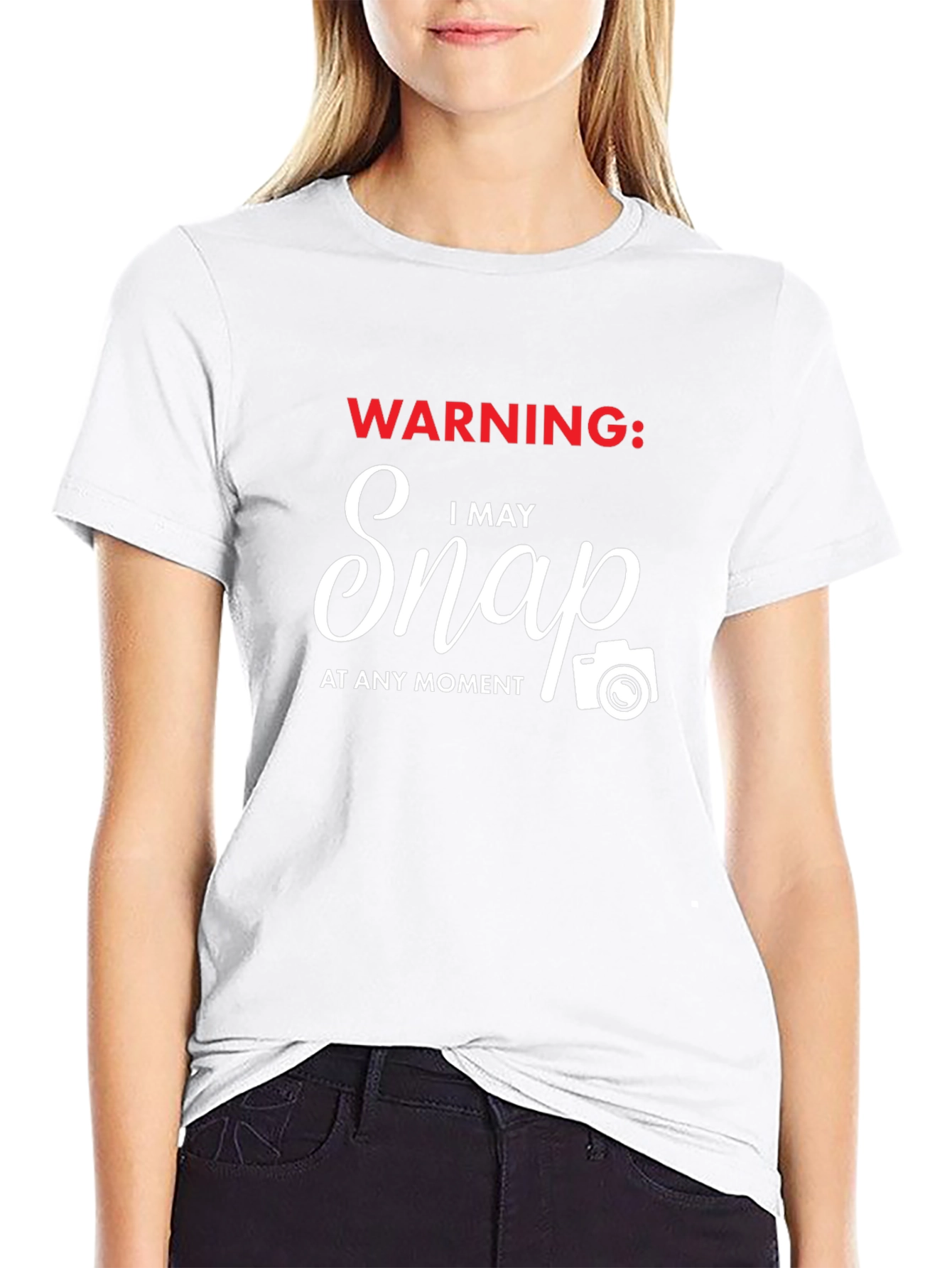 Warning: I May Snap T-Shirt