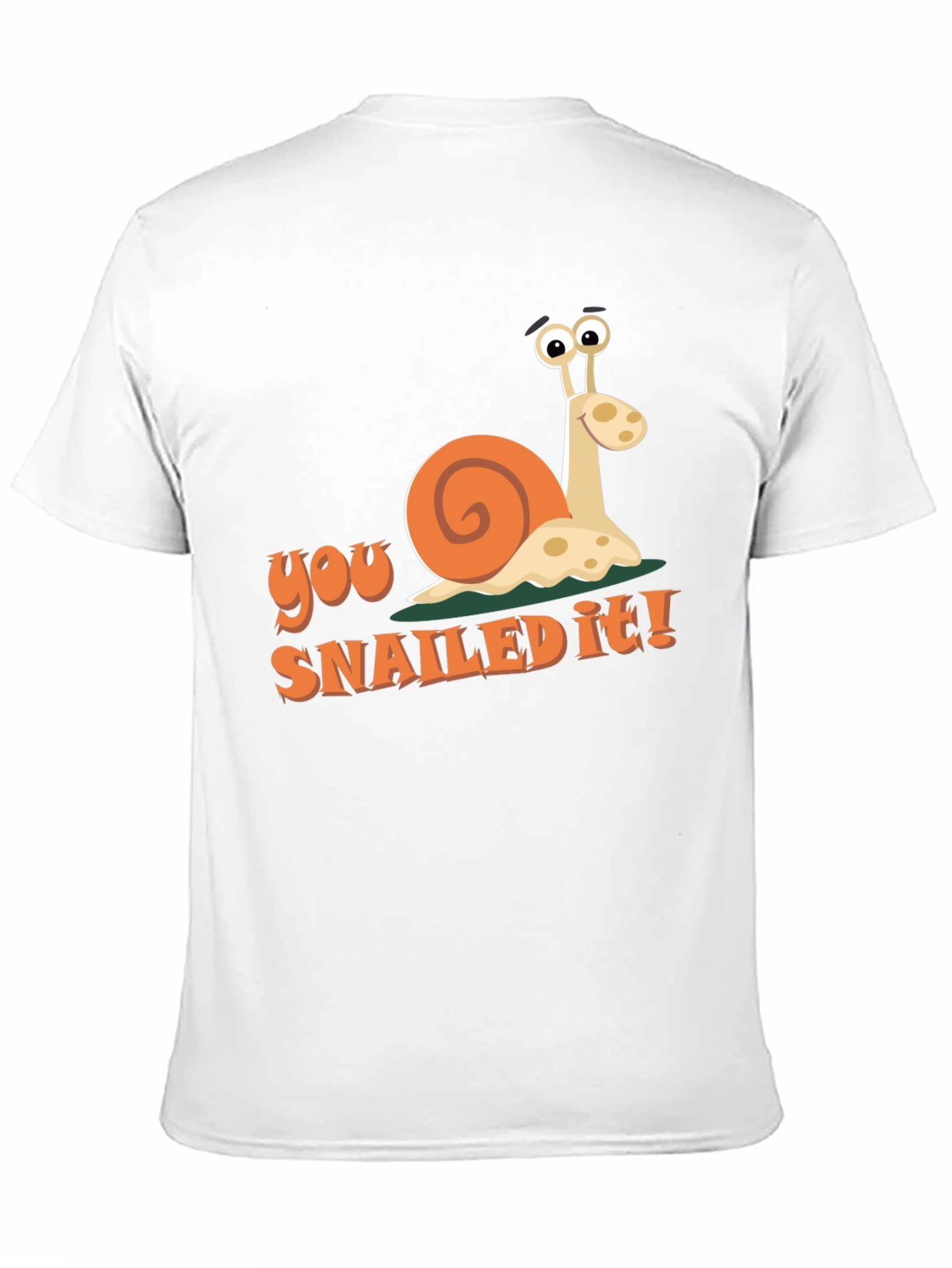 You Snailed It! Graphic T-Shirt - Funny Snail Tee