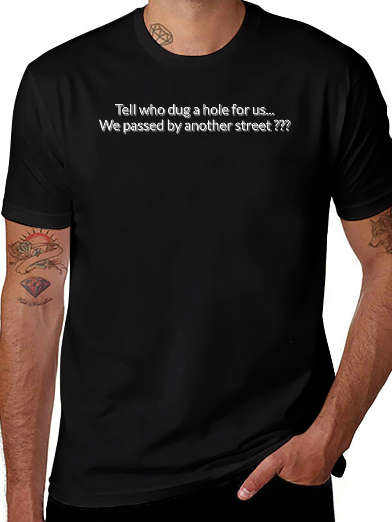 Tell Who Dug a Hole for Us Tee
