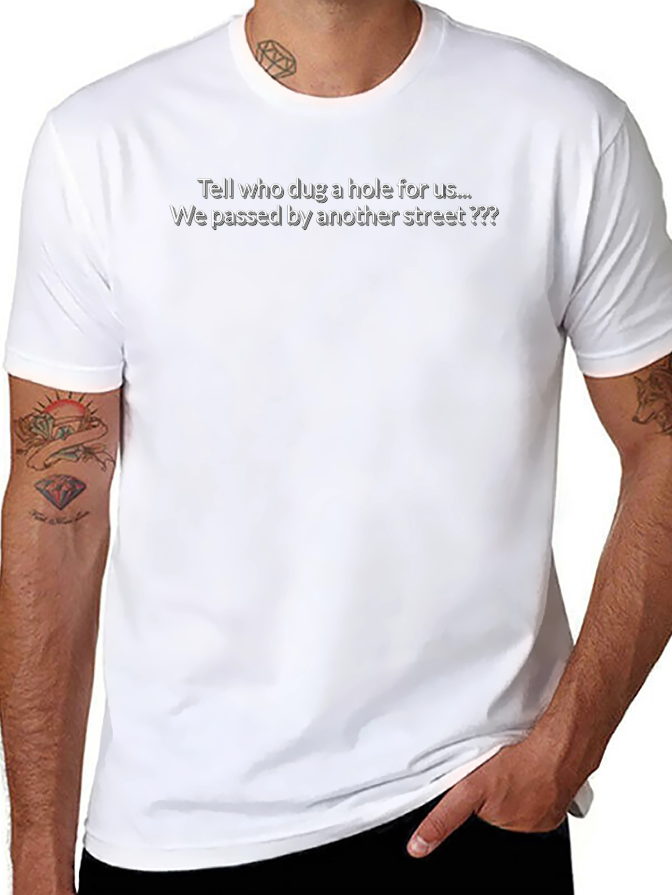Tell Who Dug a Hole for Us Tee