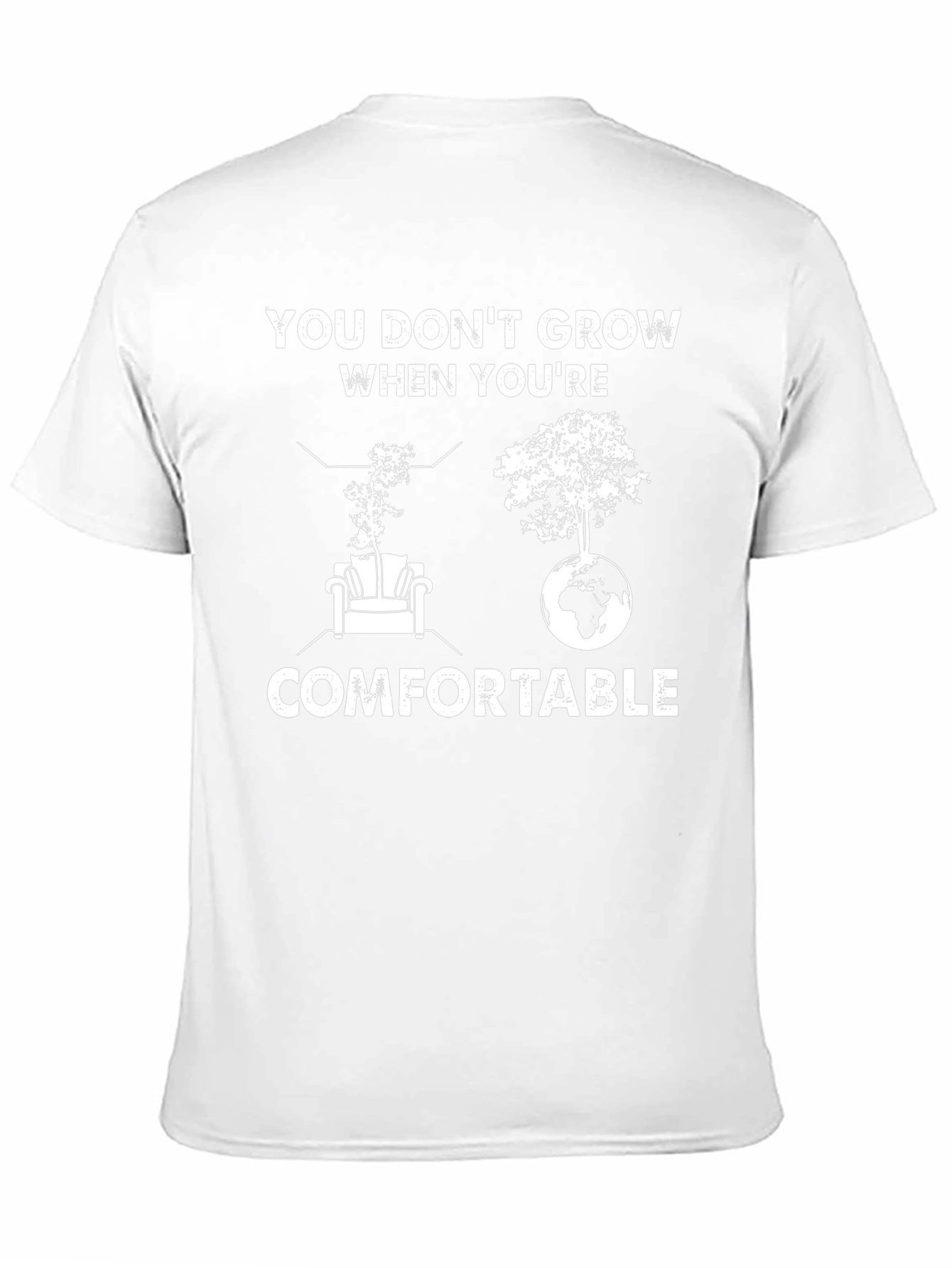 Comfortable Growth T-Shirt