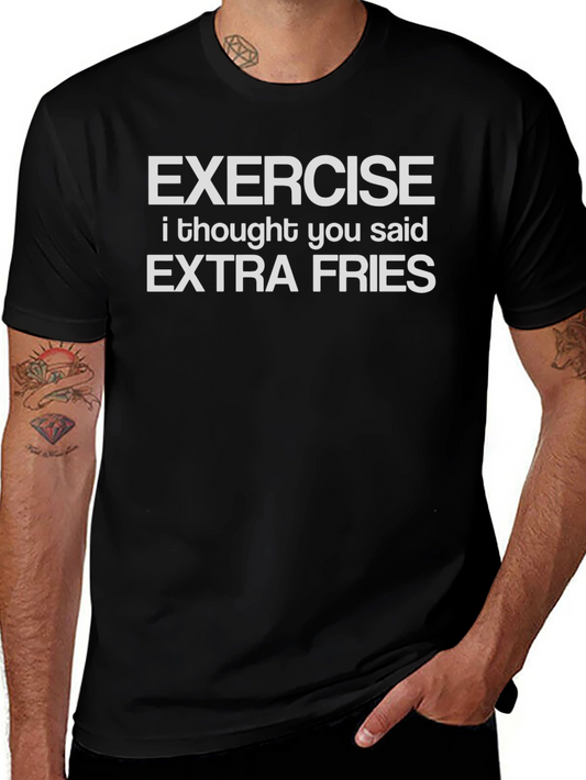 Exercise Extra Fries Funny Graphic T-Shirt