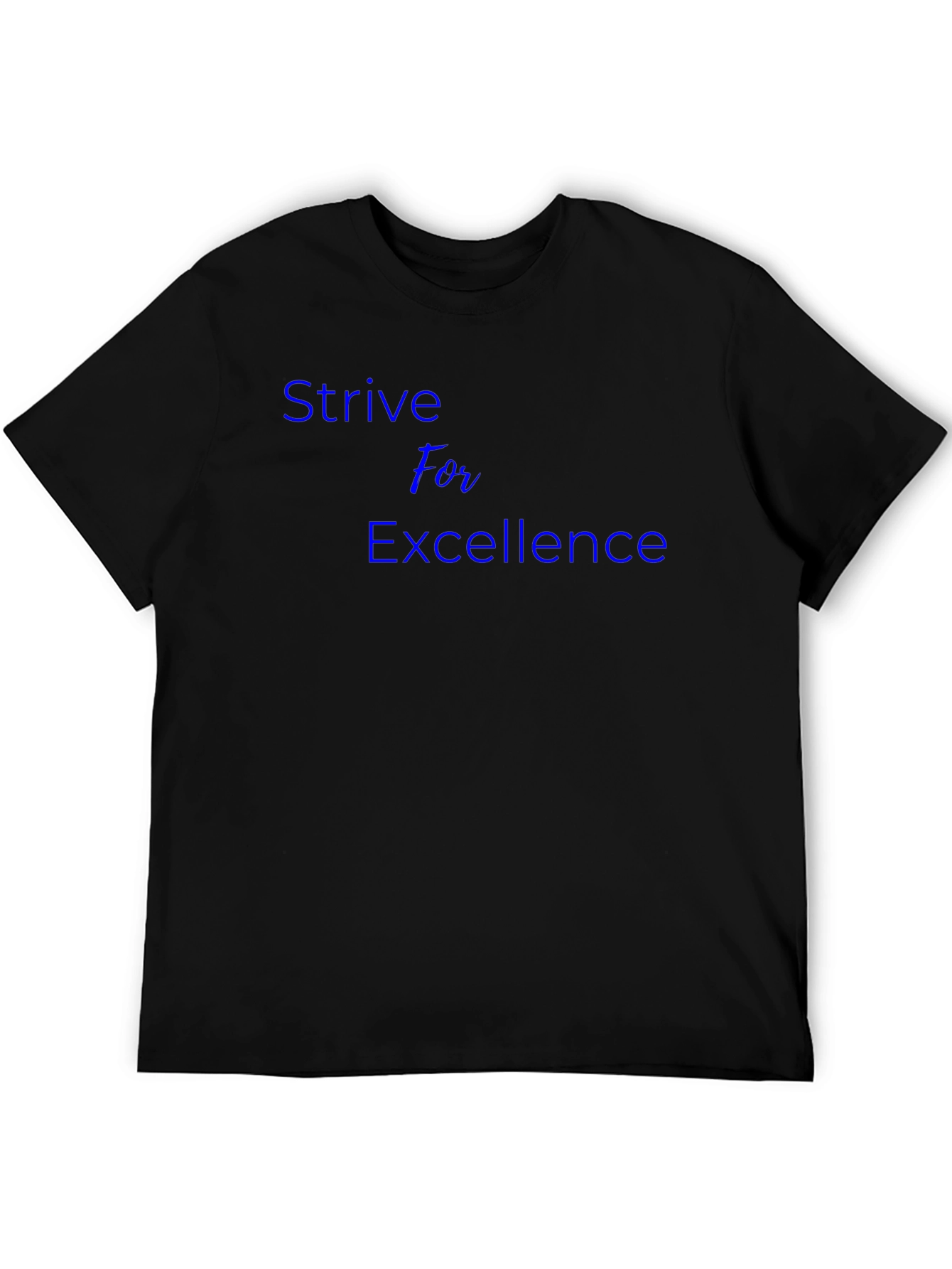 Strive For Excellence Black T-Shirt
