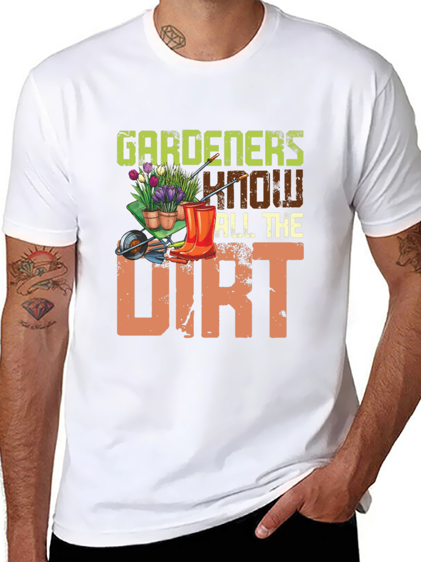 Gardeners Know All The Dirt Graphic T-Shirt