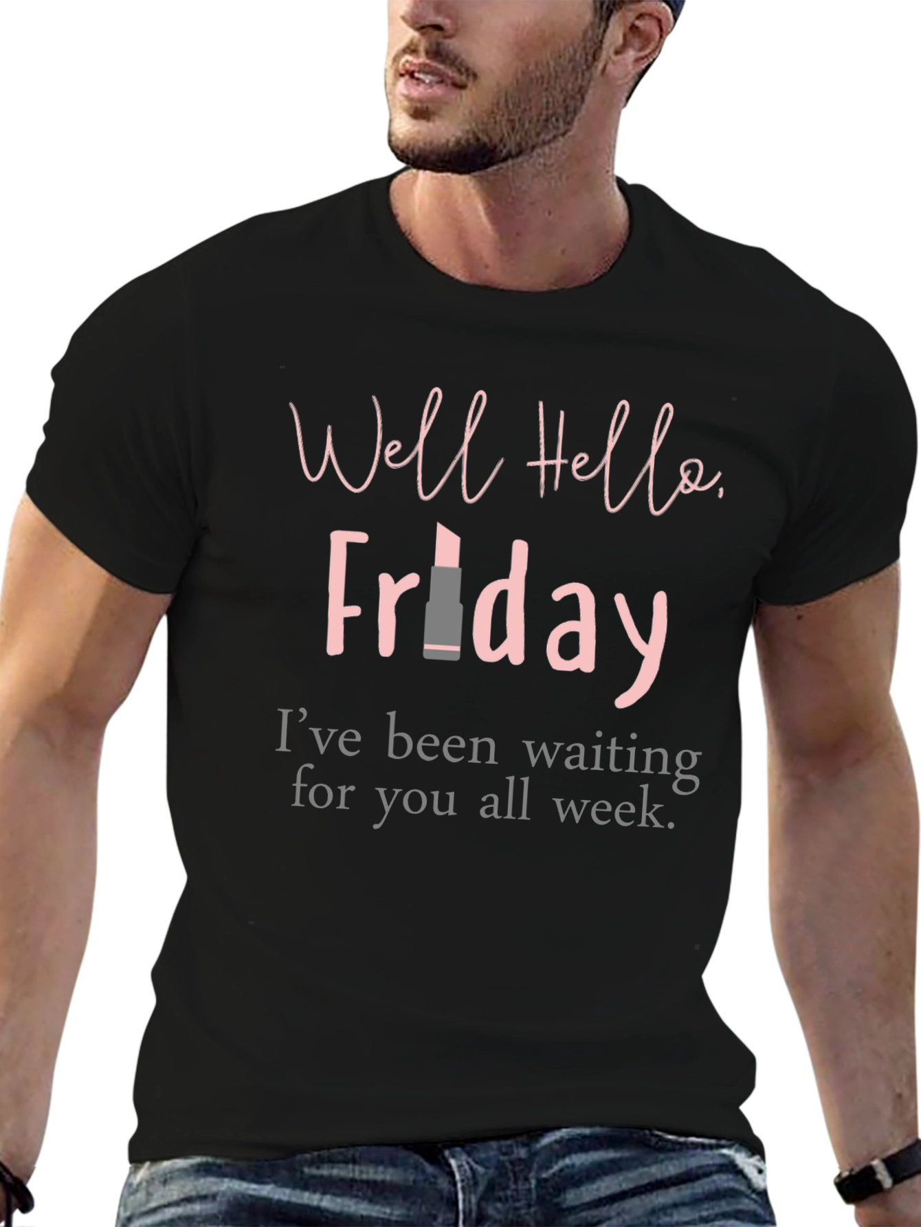 Well Hello Friday T-Shirt