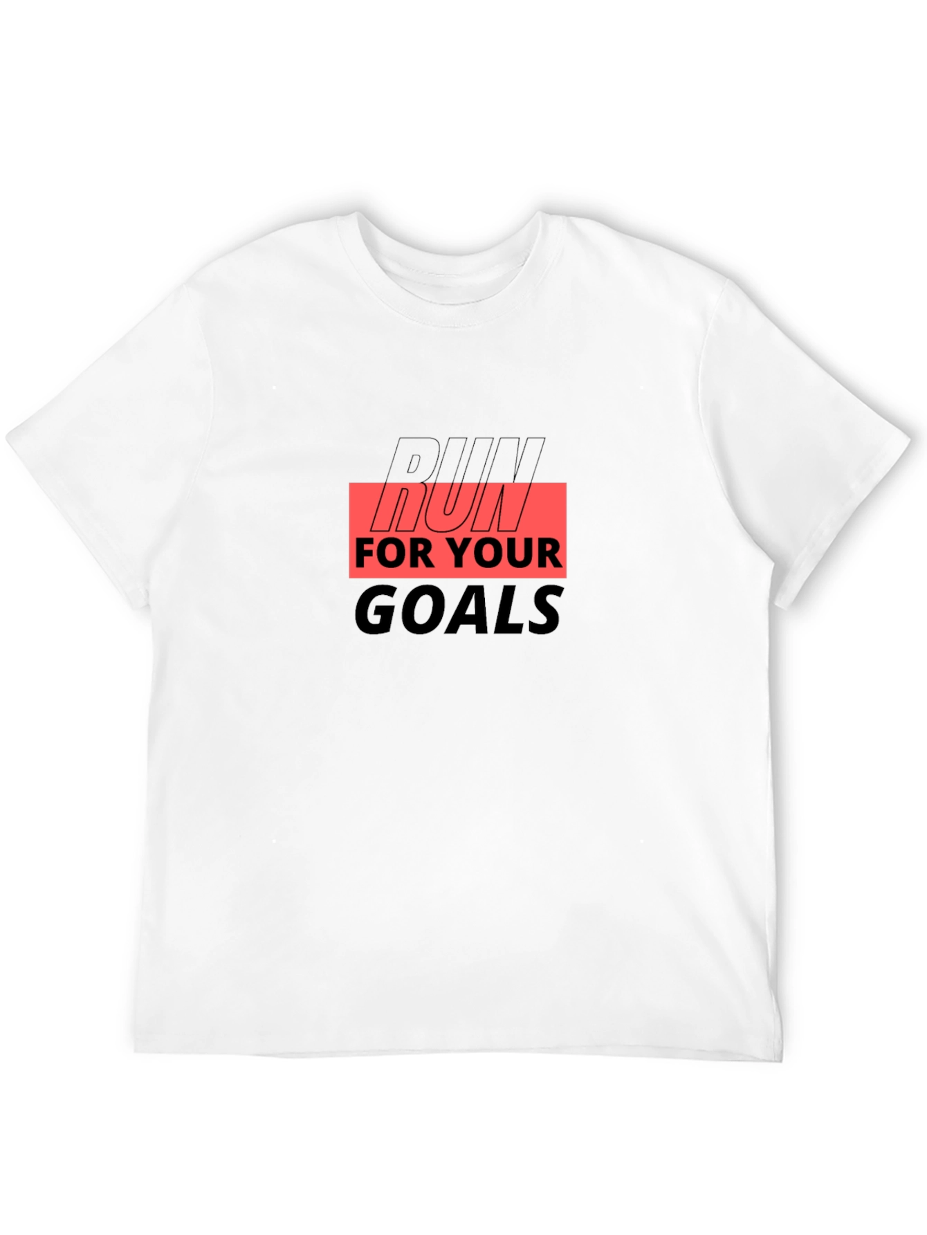 Run For Your Goals Graphic T-Shirt