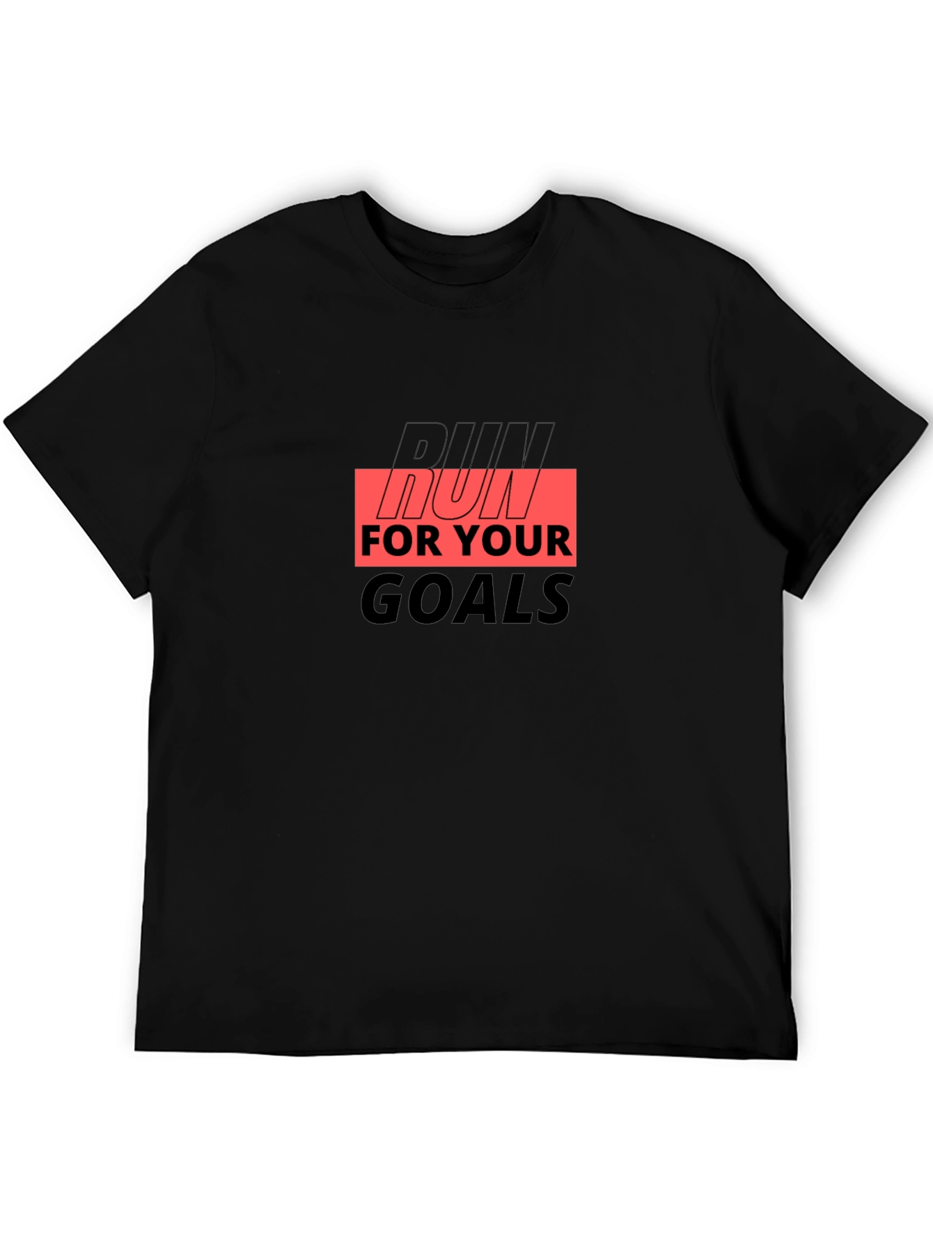 Run For Your Goals Graphic T-Shirt
