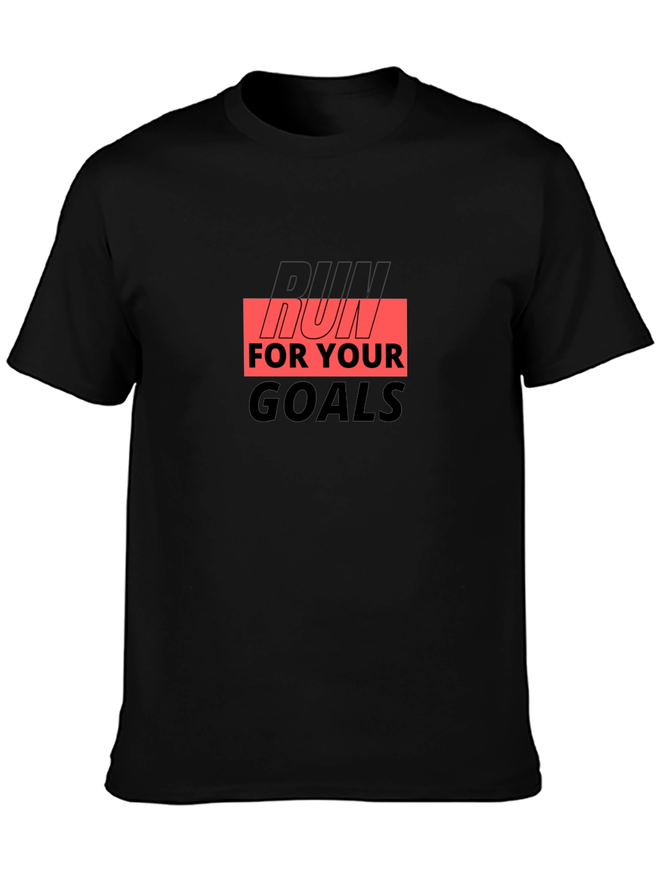 Run For Your Goals Graphic T-Shirt