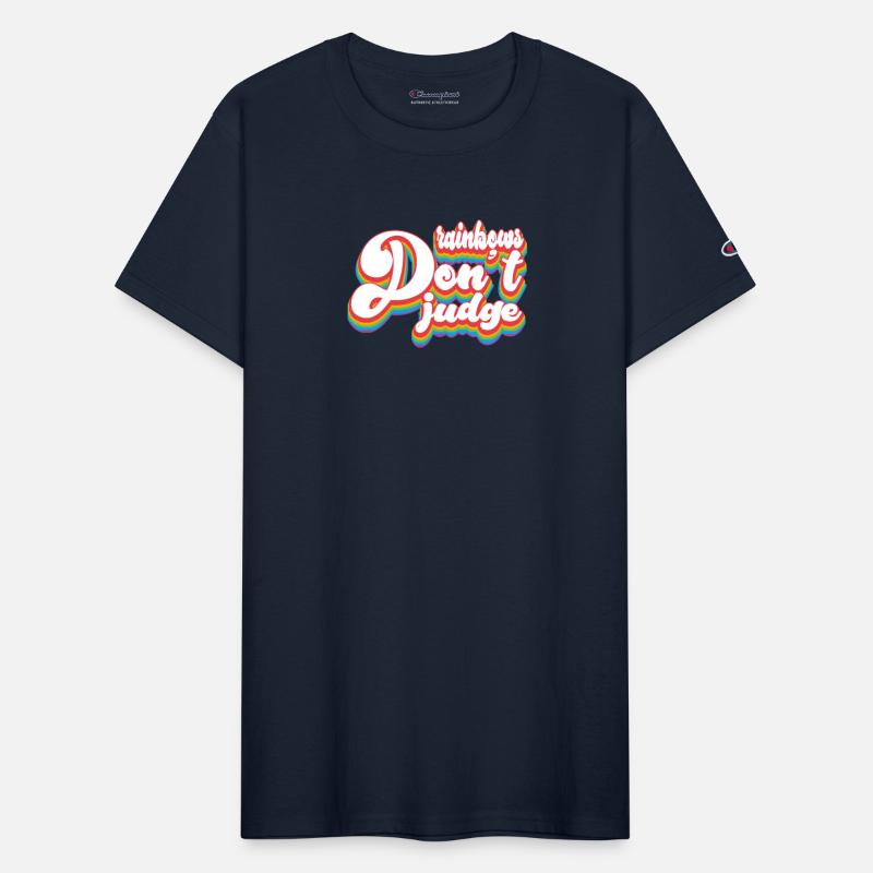 Rainbows Don't Judge - Pride Month LGBTQ