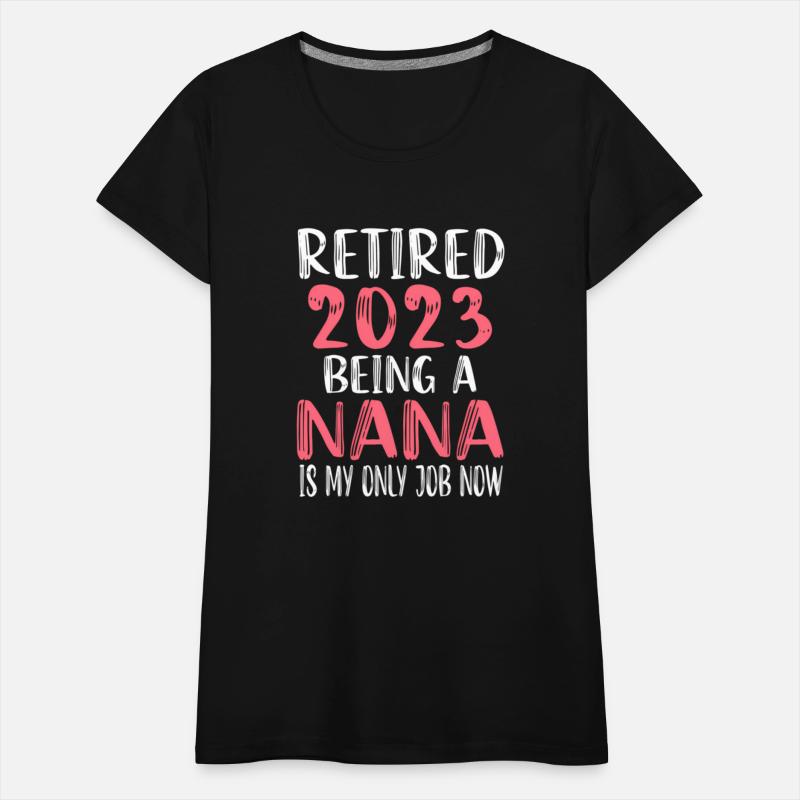 Retired Nana 2023