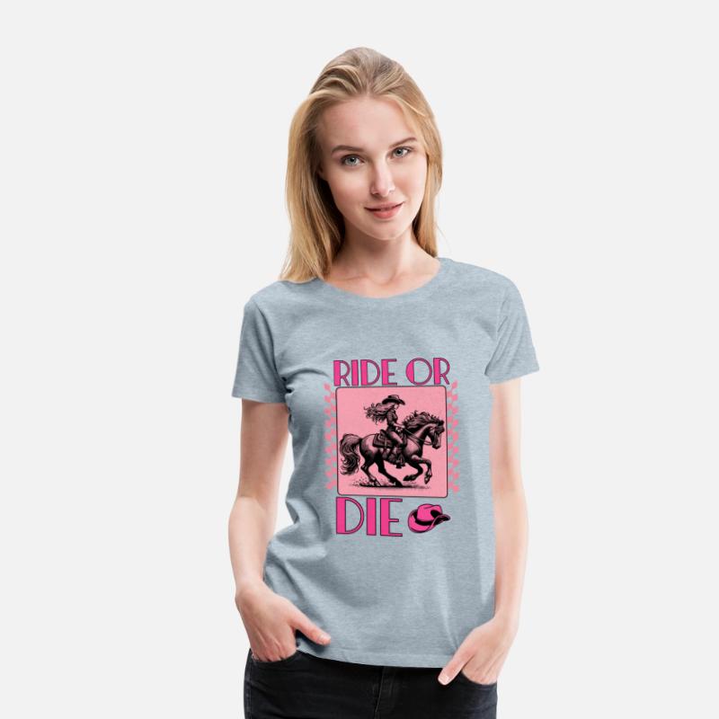 Ride or Die Cowgirl