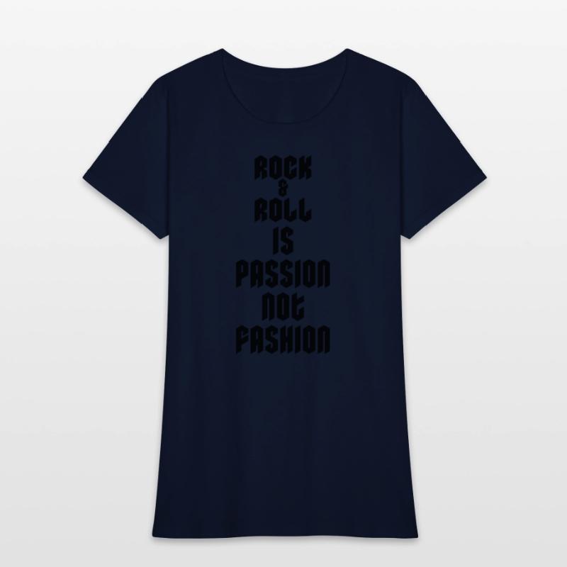 Rock and Roll Is Passion Not Fashion