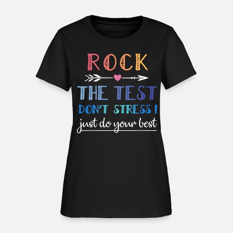 rock the test the best dont stress just do your be