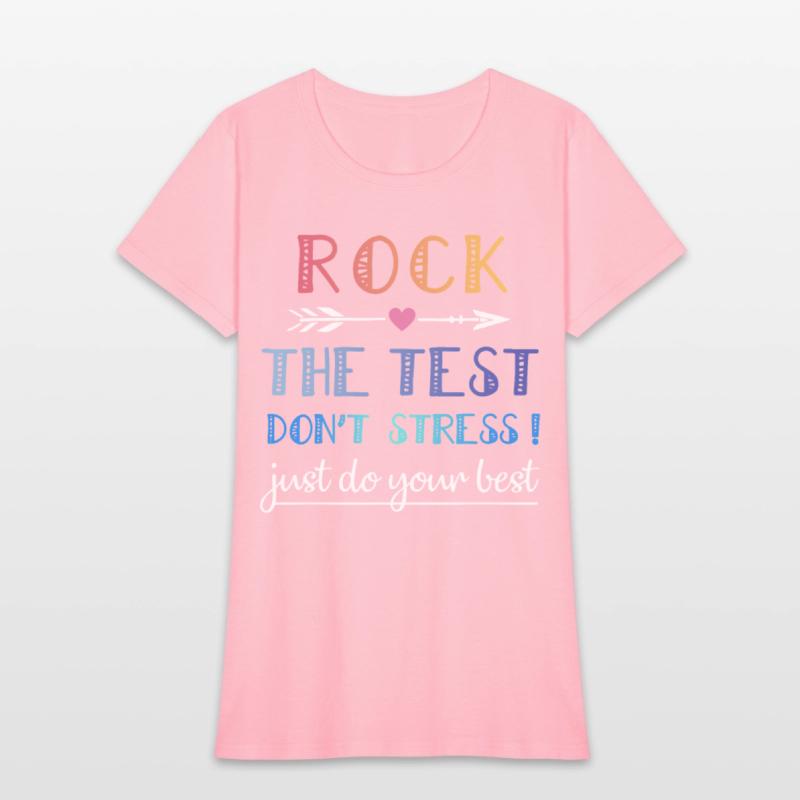 rock the test the best dont stress just do your be
