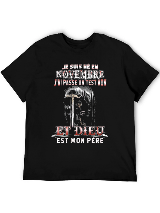 November Born T-Shirt: God Is My Father Knight Design