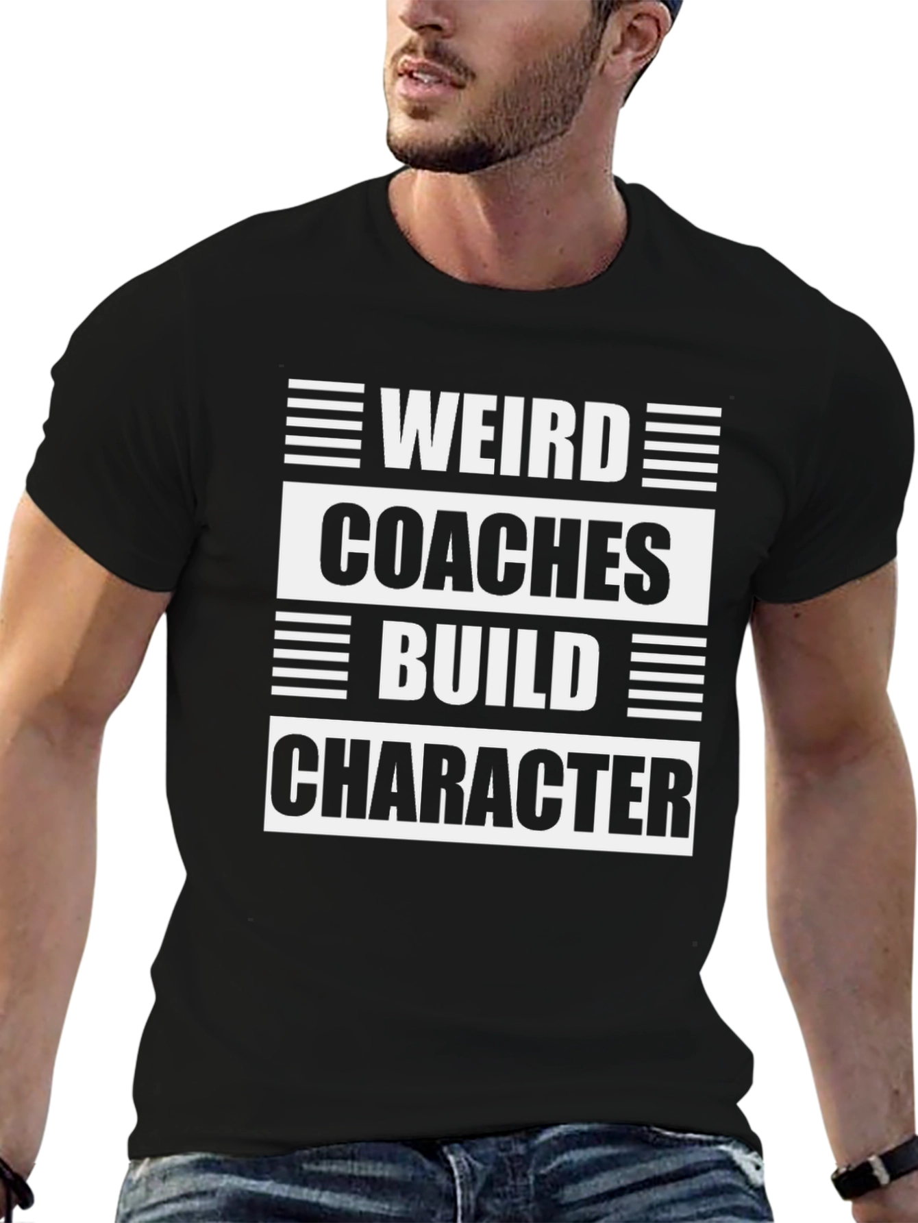 Weird Coaches Build Character Black T-Shirt