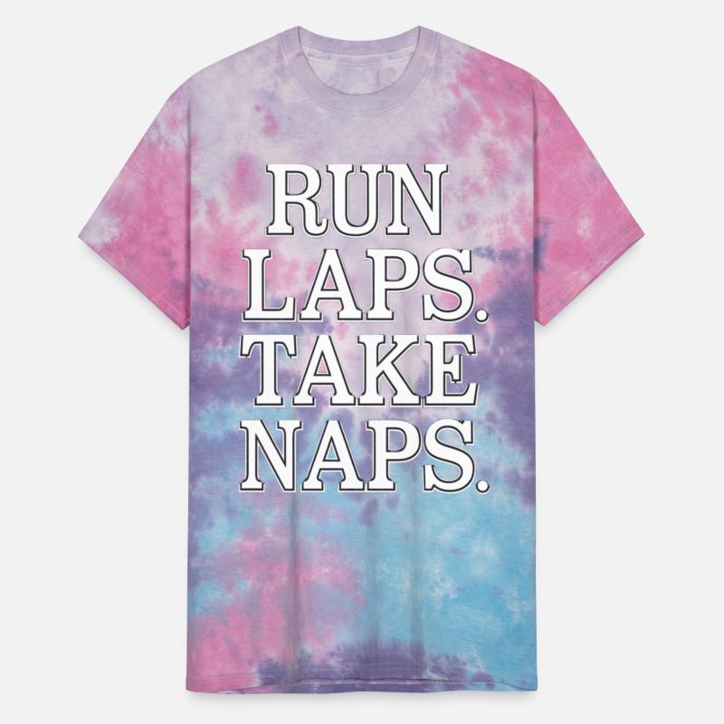 Run Laps Take Naps 23