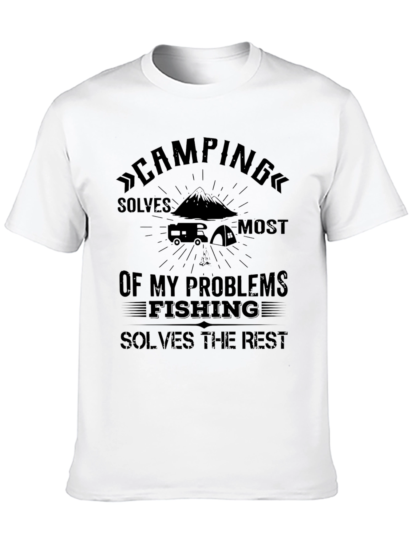 Camping & Fishing T-Shirt: Solves My Problems Tee