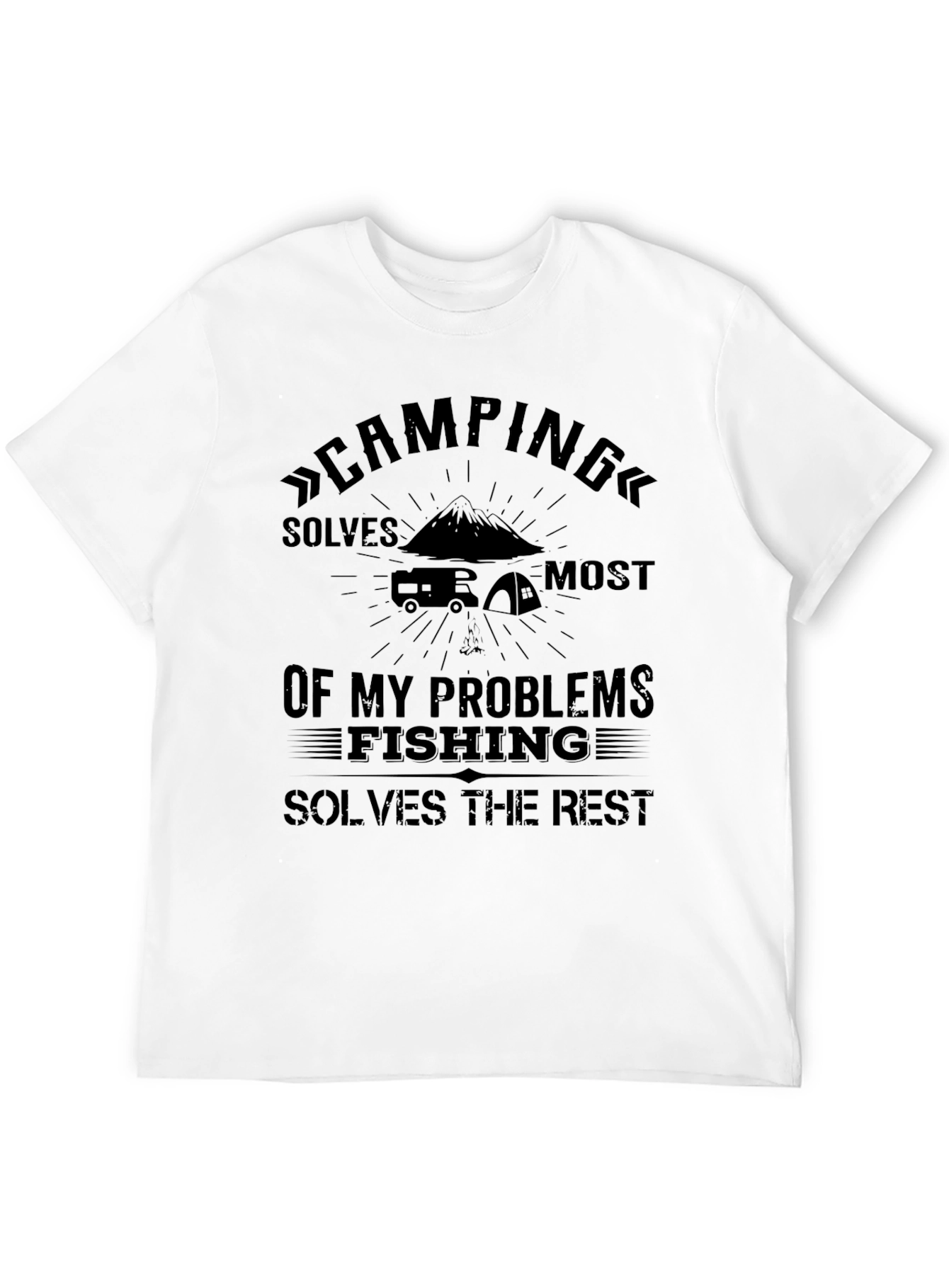 Camping & Fishing T-Shirt: Solves My Problems Tee