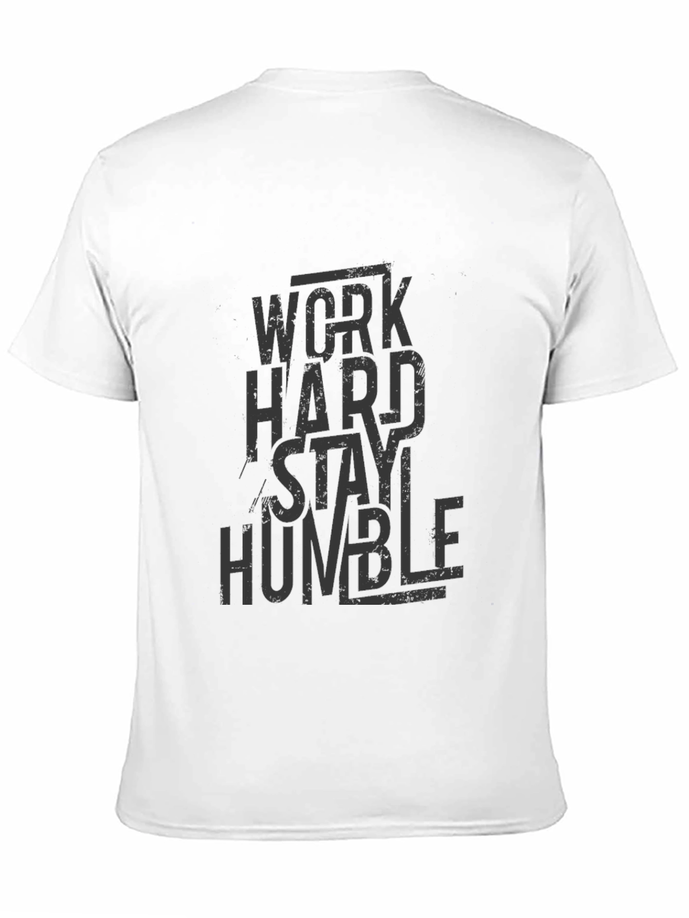 Work Hard Stay Humble Graphic T-Shirt