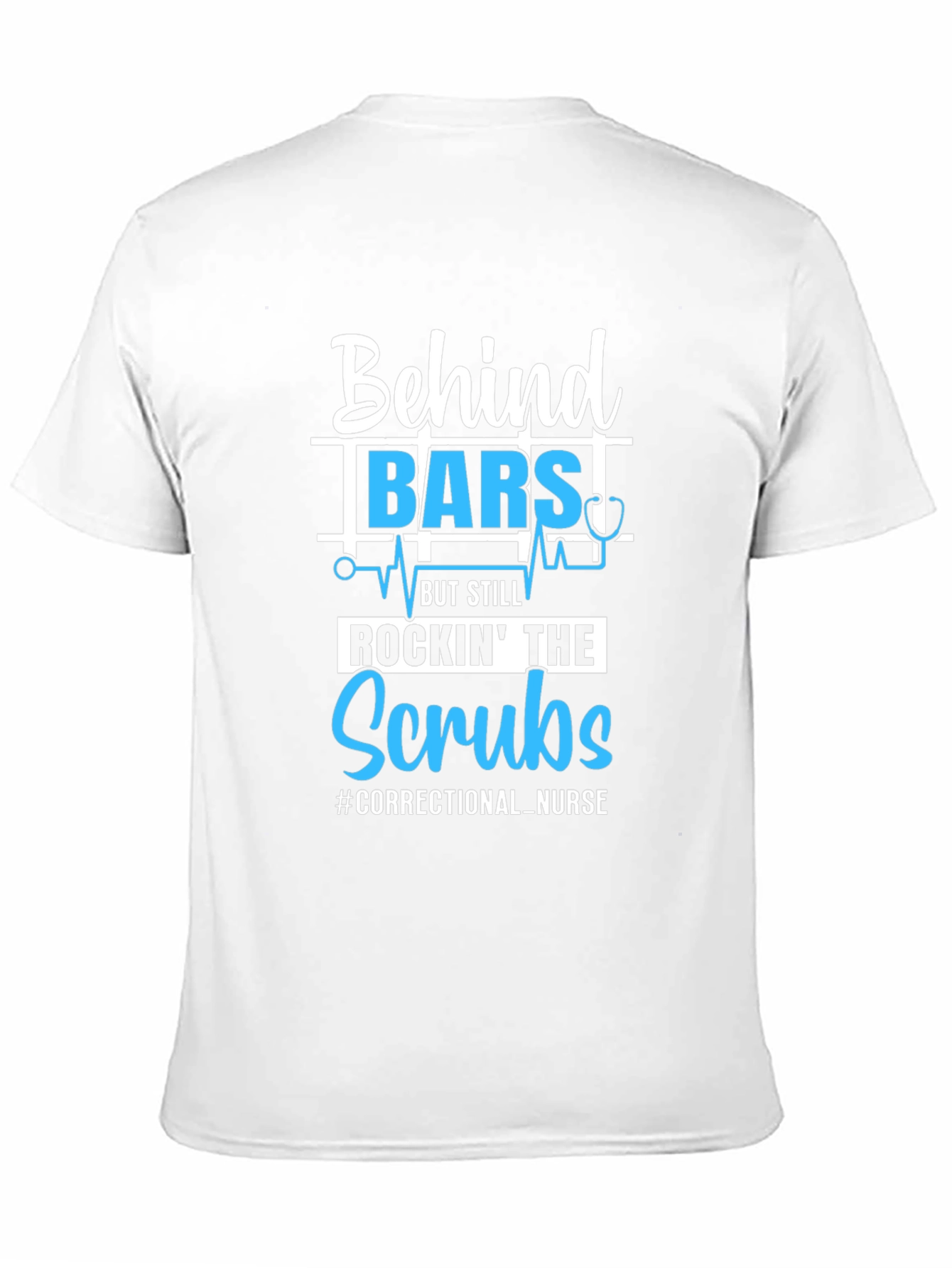 Correctional Nurse T-Shirt Behind Bars