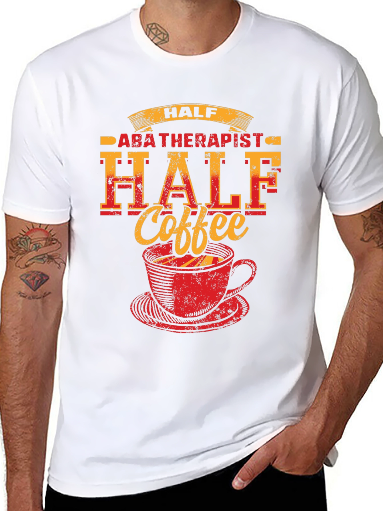 Half ABA Therapist Half Coffee T-Shirt