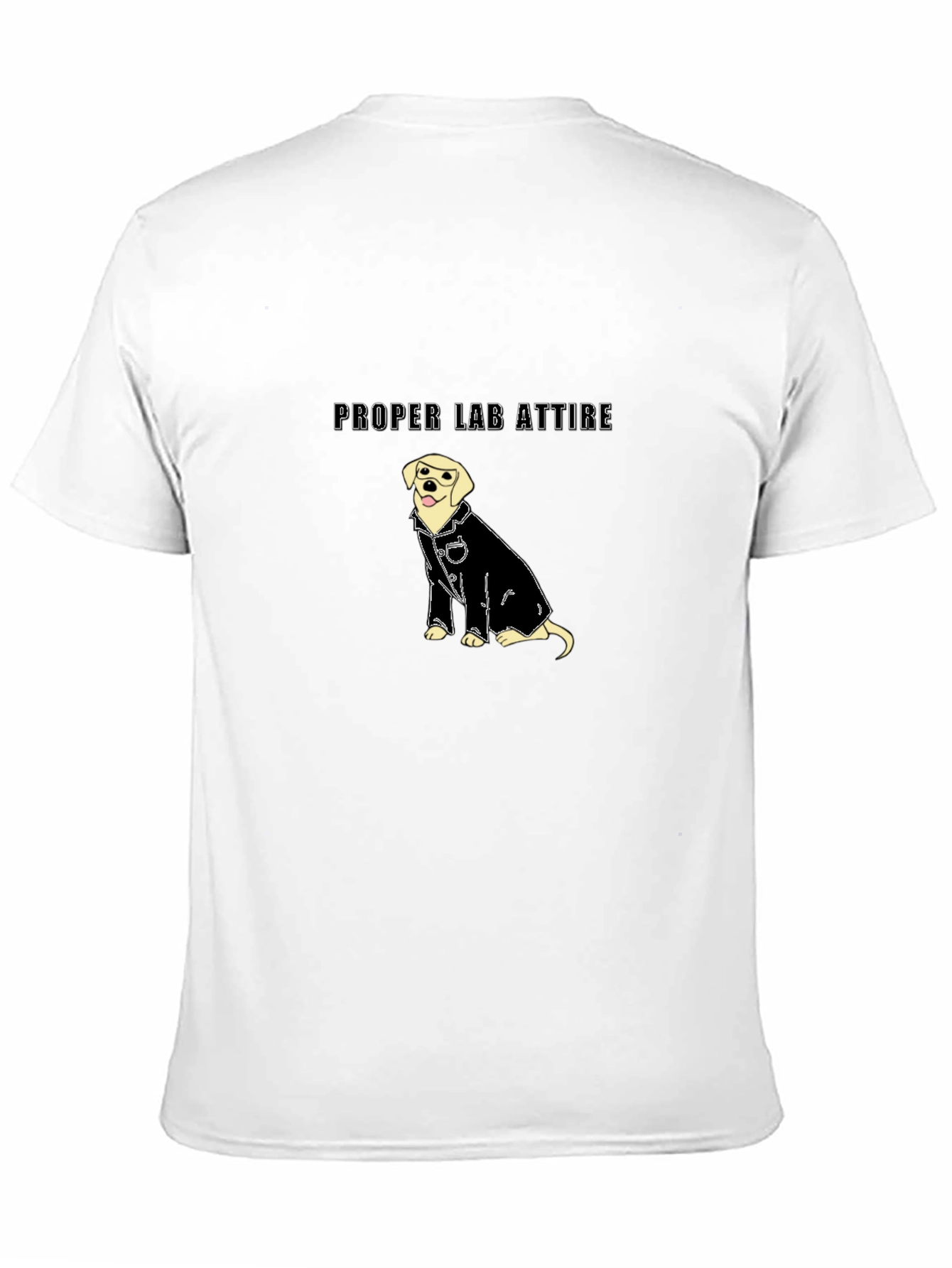 Proper Lab Attire T-Shirt - Dog in Lab Coat