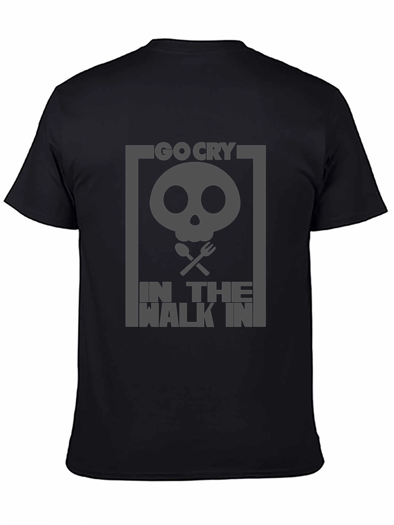 Go Cry In The Walk In Black Graphic Tee