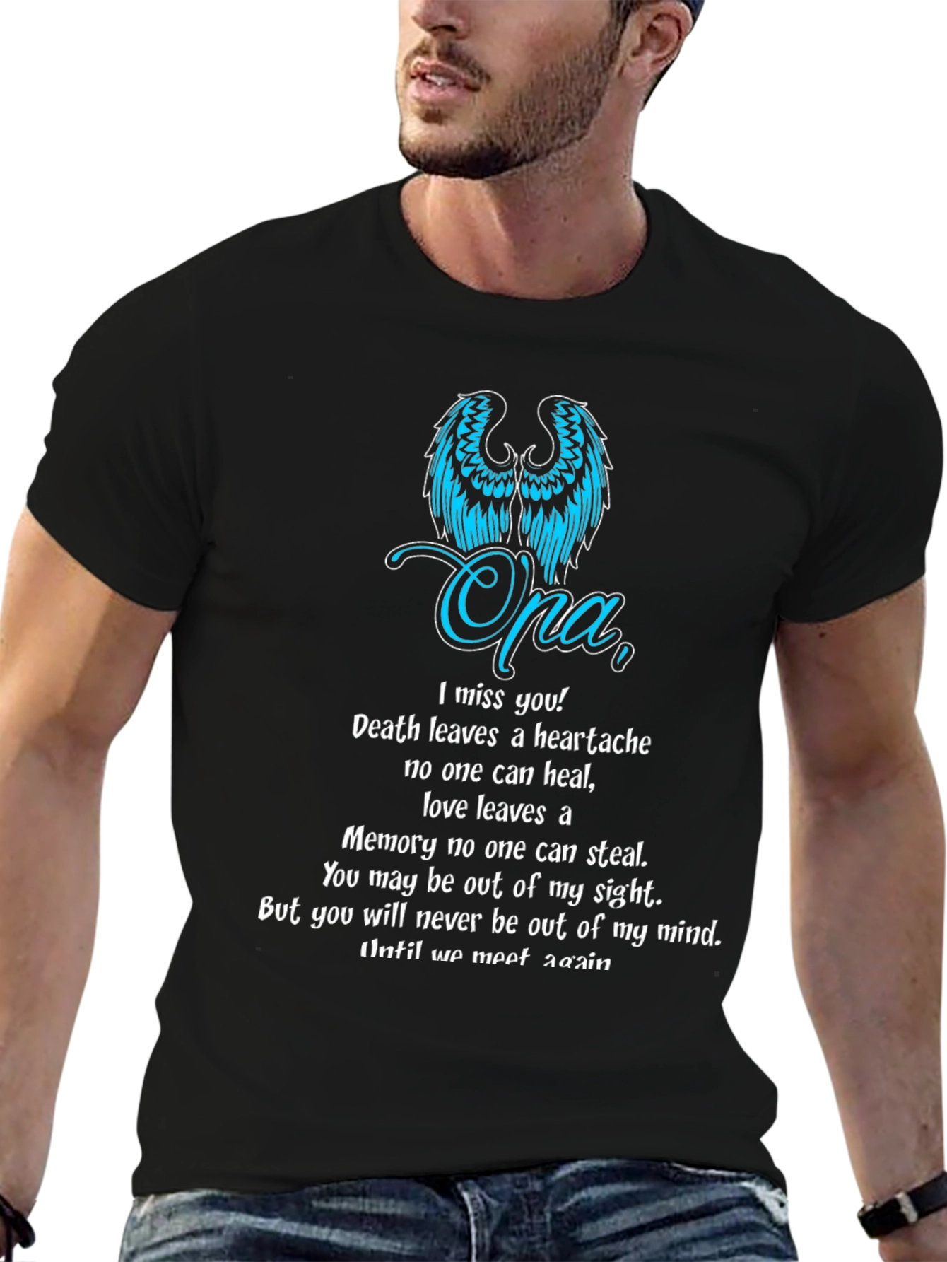Memorial Opa T-Shirt - In Loving Memory