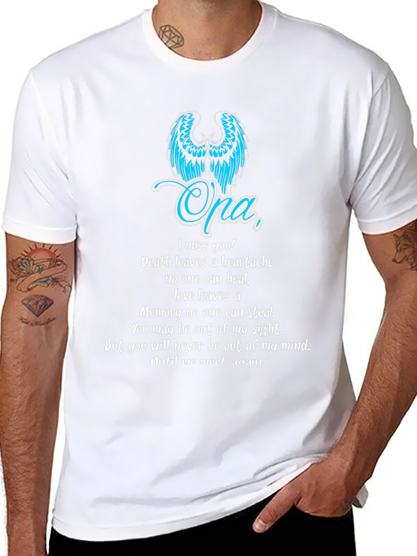 Memorial Opa T-Shirt - In Loving Memory