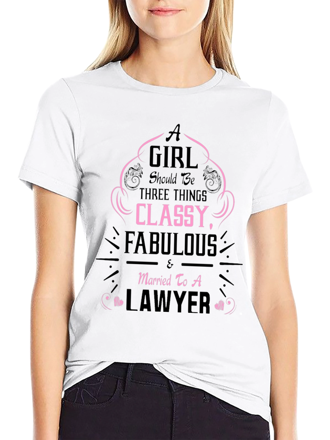 Classy Fabulous Lawyer Wife T-Shirt