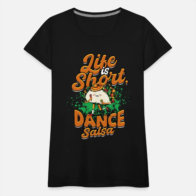 Salsero Life Is Short Dance Salsa