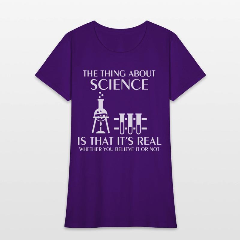 Science Is Real Funny Nerd Geek College Science ge