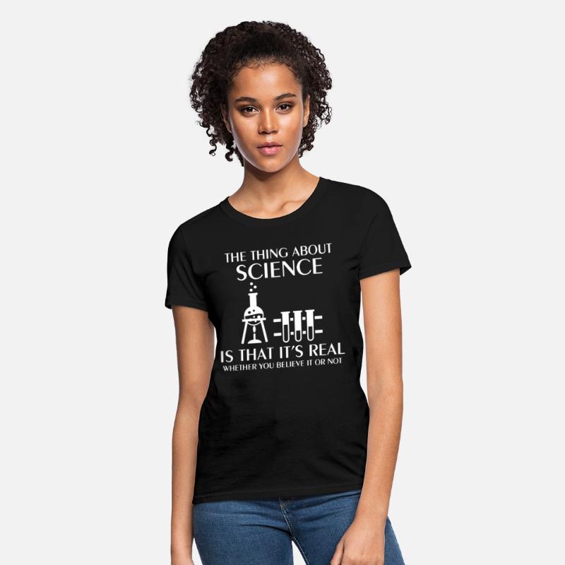 Science Is Real Funny Nerd Geek College Science ge