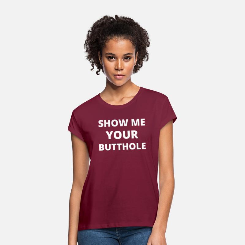 Show Me That Butthole Tee