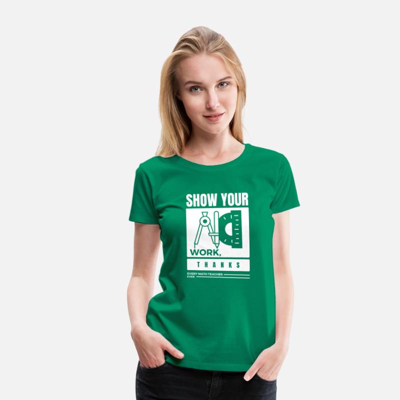 Show Your Work Thanks Every Math Teacher
