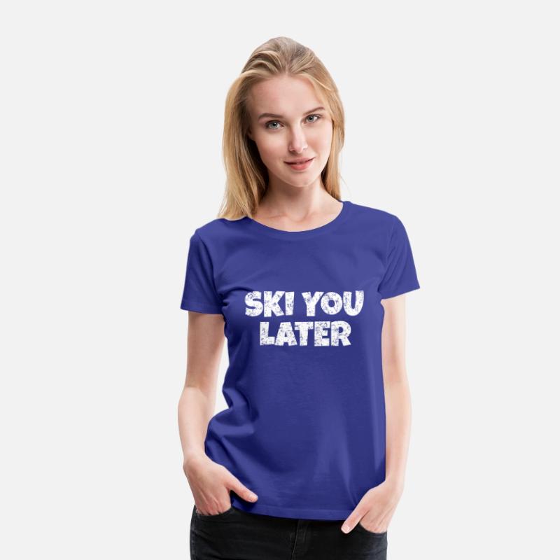 Ski You Later White Winter Sports Apres-Ski Skier